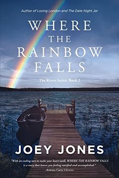 portada Where the Rainbow Falls (Rivers) (in English)