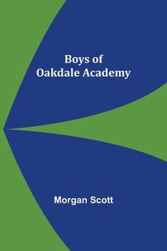 portada Boys of Oakdale Academy (in English)