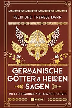 portada Germanische Götter- und Heldensagen: Mit Illustrationen von Johannes Gehrts (en Alemán)