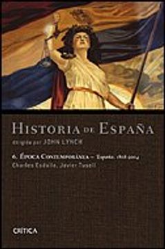 Época contemporánea. España 1808-2004