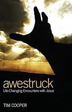 portada awestruck: life-changing encounters with jesus