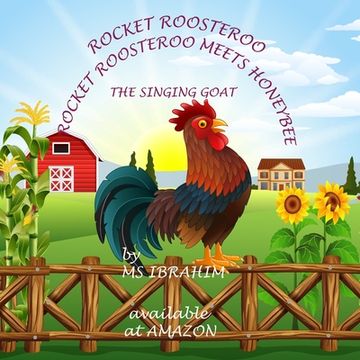 portada Rocket Roosteroo - Rocket Roosteroo Meets Honeybee -The Singing Goat (en Inglés)
