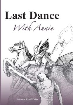 portada Last Dance With Annie (en Inglés)