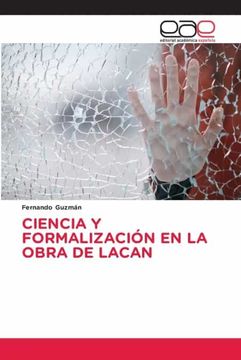 portada Ciencia y Formalización en la Obra de Lacan