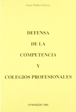 portada Defensa de Competencia y Colegios pro (in Spanish)