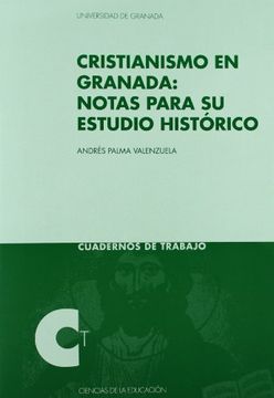 portada Cristianismo en Granada: Notas Para su Estudio Histórico (in Spanish)