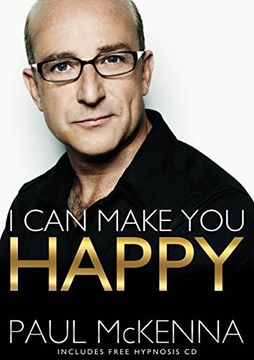 portada I Can Make You Happy. by Paul McKenna (in English)