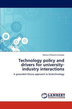 portada technology policy and drivers for university-industry interactions (en Inglés)