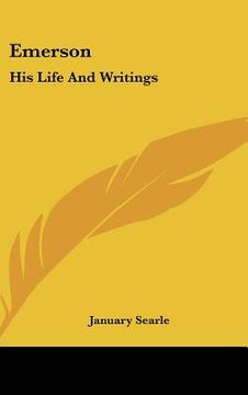 portada emerson: his life and writings (en Inglés)