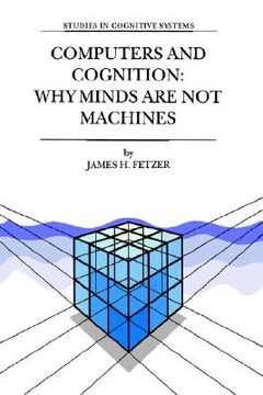 portada computers and cognition: why minds are not machines (in English)