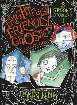 portada frightfully friendly ghosties collection. by daren king (in English)