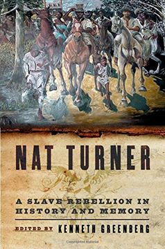 portada Nat Turner: A Slave Rebellion in History and Memory (en Inglés)