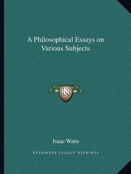 portada a philosophical essays on various subjects (en Inglés)