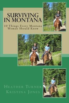 portada Surviving in Montana: 10 Things Every Montana Woman Should Know
