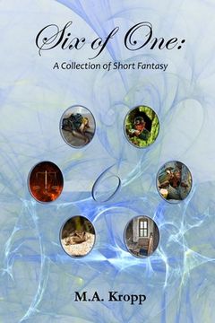 portada Six of One: A Collection of Short Fantasy (en Inglés)