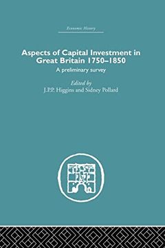 portada Aspects of Capital Investment in Great Britain 1750-1850 (Economic History) (en Inglés)