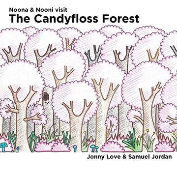 portada Noona and Nooni Visit the Candyfloss Forest (en Inglés)