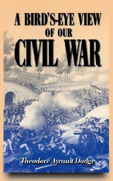 portada a bird's-eye view of our civil war (in English)