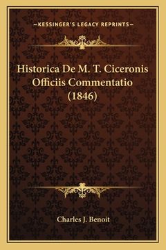 portada Historica De M. T. Ciceronis Officiis Commentatio (1846) (en Latin)
