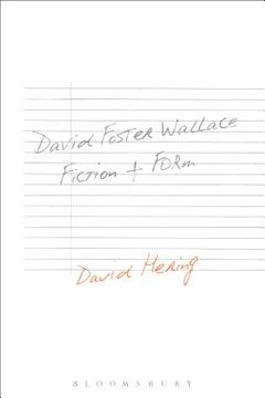 portada David Foster Wallace: Fiction and Form (in English)