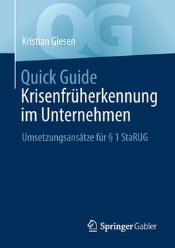 portada Quick Guide Krisenfrüherkennung Im Unternehmen: Umsetzungsansätze Für § 1 Starug (in German)