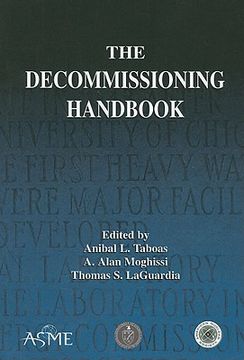 portada the decommissioning handbook [with cdrom] (en Inglés)