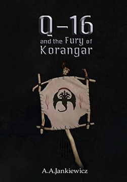 portada Q-16 and the Fury of Korangar (en Inglés)