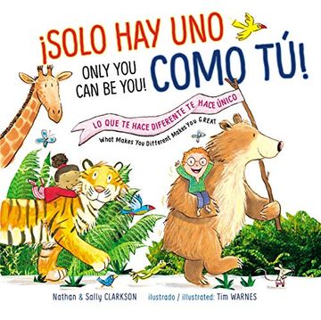 portada Solo hay uno Como tú - Bilingüe: Lo que te Hace Diferente te Hace Único (in Spanish)