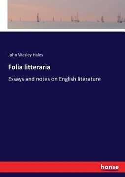 portada Folia litteraria: Essays and notes on English literature (en Inglés)