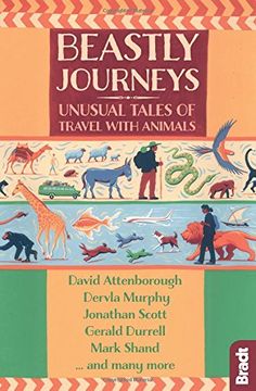 portada Beastly Journeys: Unusual Tales of Travel With Animals (en Inglés)
