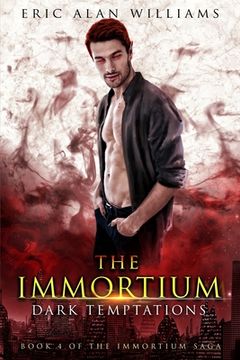 portada The Immortium: Dark Temptations (en Inglés)