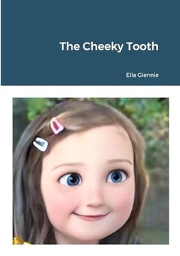 portada The Cheeky Tooth (en Inglés)