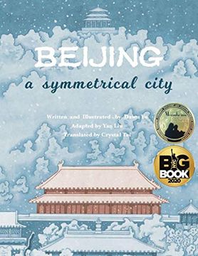 portada Beijing: A Symmetrical City (en Inglés)