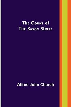 portada The Count of the Saxon Shore (en Inglés)