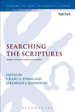 portada Searching the Scriptures: Studies in Context and Intertextuality (in English)
