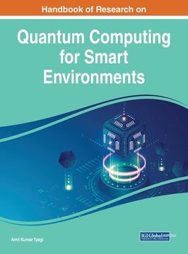 portada Handbook of Research on Quantum Computing for Smart Environments (in English)