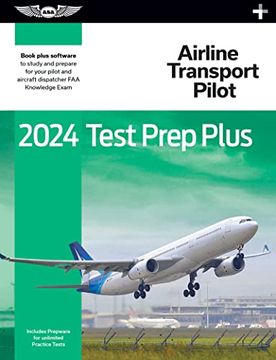 portada 2024 Airline Transport Pilot Test Prep Plus: Paperback Plus Software to Study and Prepare for Your Pilot faa Knowledge Exam (Asa Test Prep Series) (in English)