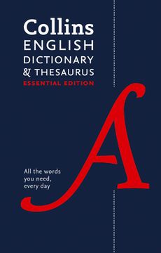 portada English Dictionary and Thesaurus Essential: All the Words you Need, Every day (Collins Essential) (in English)