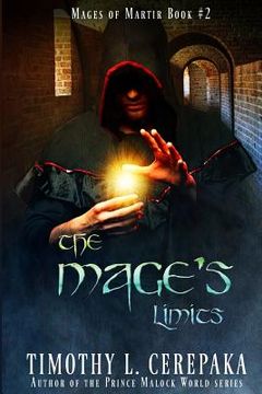 portada The Mage's Limits: Mages of Martir Book #2 (en Inglés)