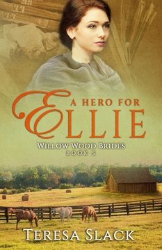 portada A Hero for Ellie: A Sweet Inspirational Historical Western Romance (en Inglés)