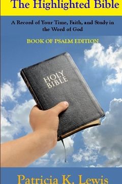portada The Highlighted Bible (en Inglés)