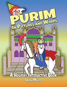 portada Purim in Pictures and Words: A Holiday Interactive Book (Jewish Holiday Interactive Books for Children) (en Inglés)