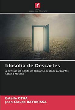 portada Filosofia de Descartes: A Questão do Cogito no Discurso de René Descartes Sobre o Método (in Portuguese)