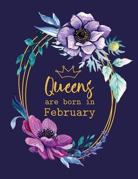 portada Queens Are Born in February (en Inglés)