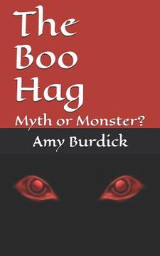 portada The Boo Hag: Myth or Monster? (en Inglés)