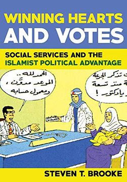 portada Winning Hearts and Votes: Social Services and the Islamist Political Advantage (en Inglés)