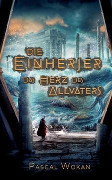 portada Die Einherjer: Das Herz des Allvaters (German Edition) [Soft Cover ] (en Alemán)