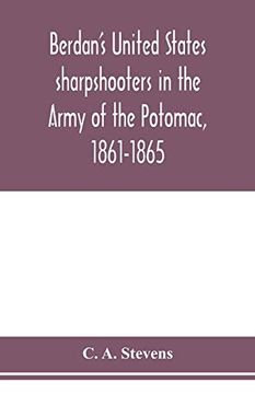 portada Berdan's United States Sharpshooters in the Army of the Potomac, 1861-1865 (en Inglés)