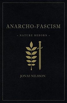 portada Anarcho-Fascism: Nature Reborn (en Inglés)