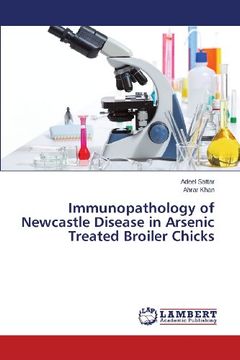 portada Immunopathology of Newcastle Disease in Arsenic Treated Broiler Chicks